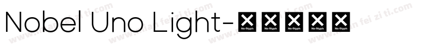 Nobel Uno Light字体转换